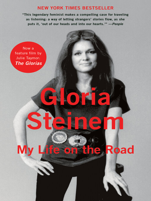 Détails du titre pour My Life on the Road par Gloria Steinem - Disponible